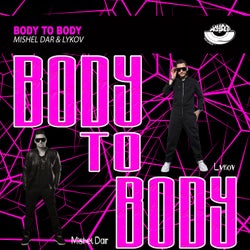 Body To Body