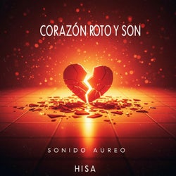 CORAZON ROTO Y SON