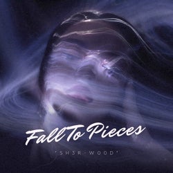 Fall to Pieces