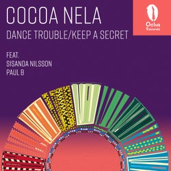 Dance Trouble / Keep A Secret