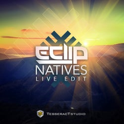 Natives (Live Edit)