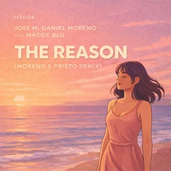 The Reason (Moreno & Prieto Remix)