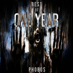 Best Of Phobos One Year