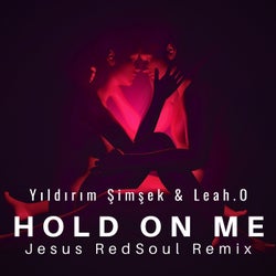 Hold On Me (Jesus RedSoul Remix)