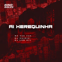 Ai Xerequinha