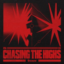 Chasing The Highs