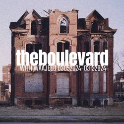 The Boulevard with Waajeed 03272024