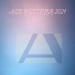 ADE SUMMER 2021