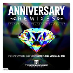 Anniversary Remixes : The Complete Full Length Collection