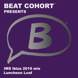 Luncheon Loaf IMS Ibiza 2019 mix