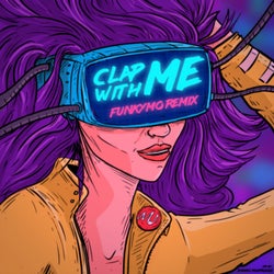 Clap With Me (FunkyMo Remix)