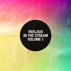 Reelaux in the Stream Vol. 1