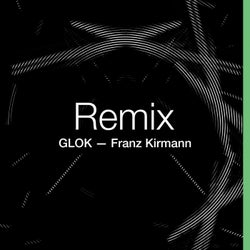 GLOK x Franz Kirmann