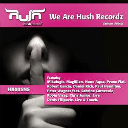 We Are Hush Recordz