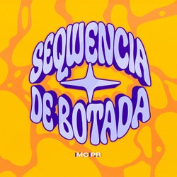 SEQUENCIA DE BOTADA
