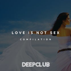 Love Is Not Sex