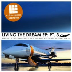 Living The Dream EP pt.3