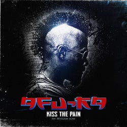 Kiss the Pain