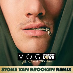 Lying for Love (feat. Ana Ka, Kho) [Stone Van Brooken Remix]