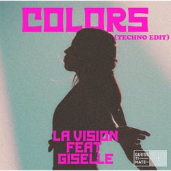 Colors (Techno Edit)