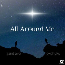All Around Me