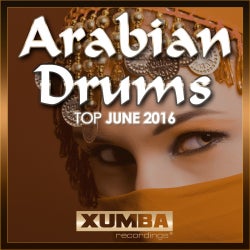 Arabian Drums Top 10 June 2016