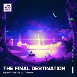 The Final Destination (feat. Re-Mo)