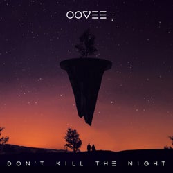 Don't Kill The Night