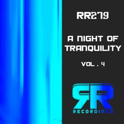A Night of Tranquility, Vol. 4