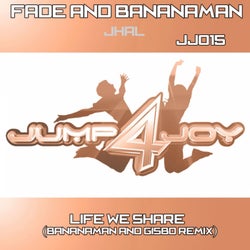 Life We Share (Bananaman & Gisbo Remix)