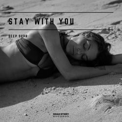 Stay With You