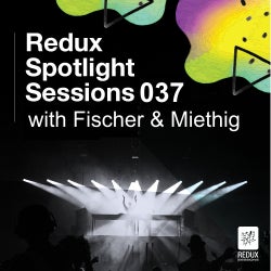 Spotlight Sessions 037 - Fischer & Miethig