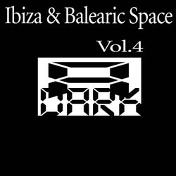 Ibiza & Balearic Space, Vol.4