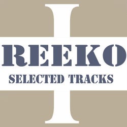 Reeko Seleccted Tracks Part1