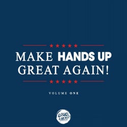 Make Hands up Great Again!, Vol. 1