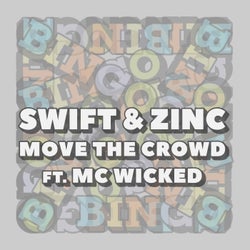 Move the Crowd (feat. MC Wicked)
