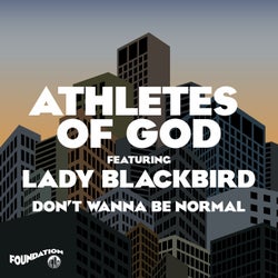 Don't Wanna Be Normal (feat. Lady Blackbird)