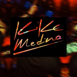 Kike Medina No Matters Top 10