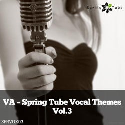 Spring Tube Vocal Themes, Vol. 3