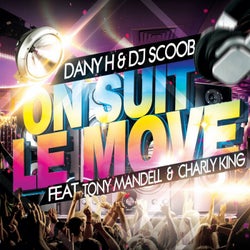 On suit le move (feat. Tony Mandell, Charly King)