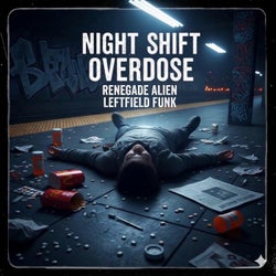 Copertina per Night Shift Overdose