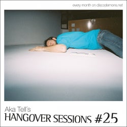 Hangover Sessions #25