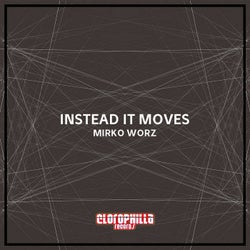 Instead It Moves