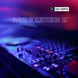 Save Something EP