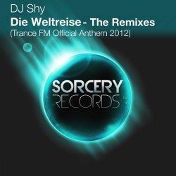 Die Weltreise [Trance FM 2012 Official Anthem] The Remixes
