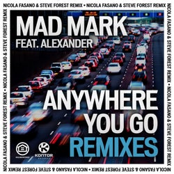 Anywhere You Go (Remixes)