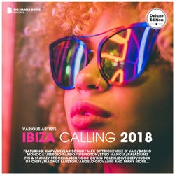 Ibiza Calling 2018 (Deluxe Version)