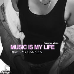Music Is My Life ( Summer Vibes )