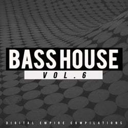 Bass House, Vol.6