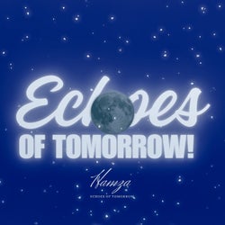 Echoes Of Tomorrow